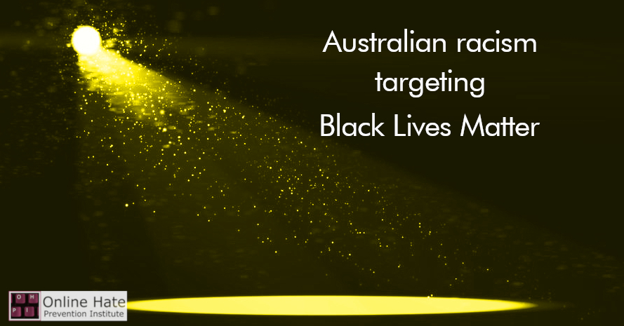 Australian racism targeting Black Lives Matter