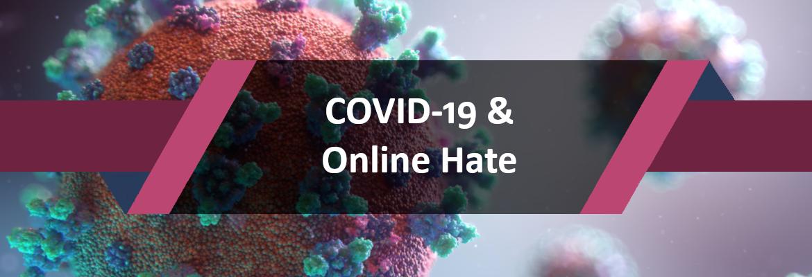 Covid-19 and online hate