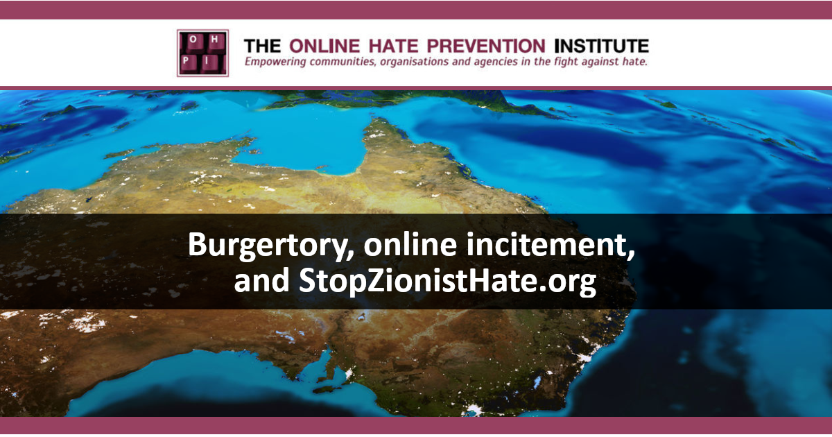 Burgertory, online incitement, and StopZionistHate